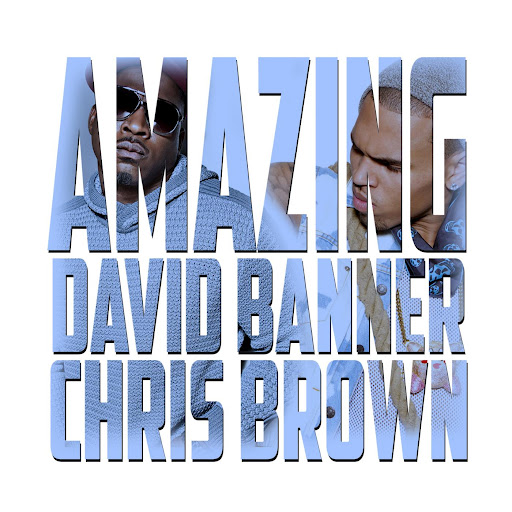 David-Banner-Amazing-feat.-Chris-Brown